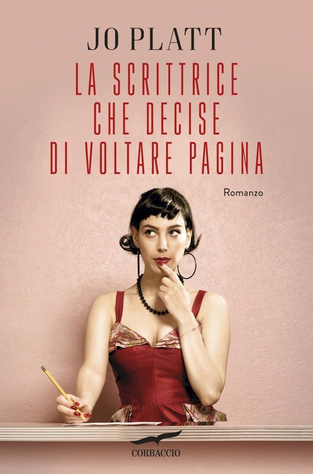  La scrittrice che decise di voltare pagina(Kobo/電子書)