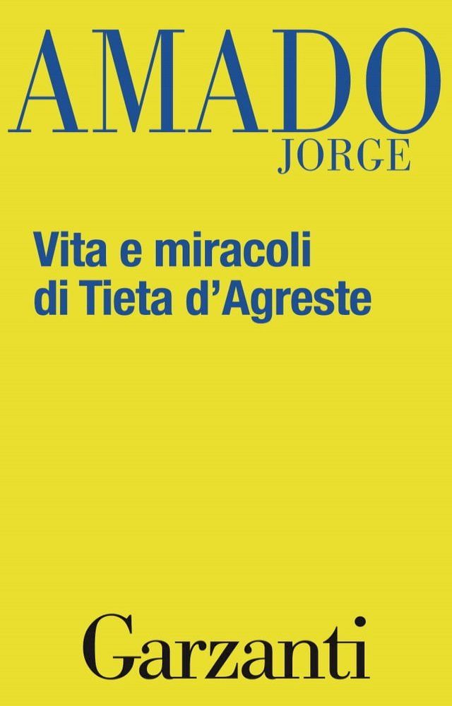  Vita e miracoli di Tieta d'Agreste(Kobo/電子書)