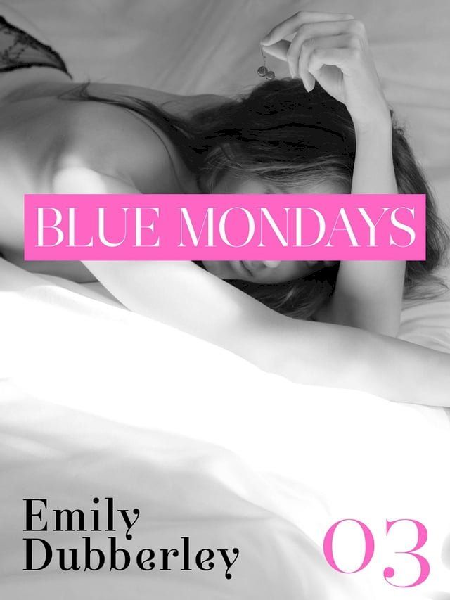  BLUE MONDAYS - 3(Kobo/電子書)