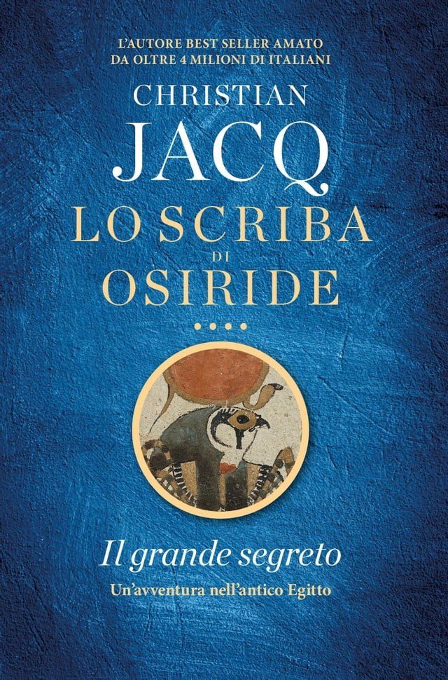  Lo scriba di Osiride. Il grande segreto(Kobo/電子書)