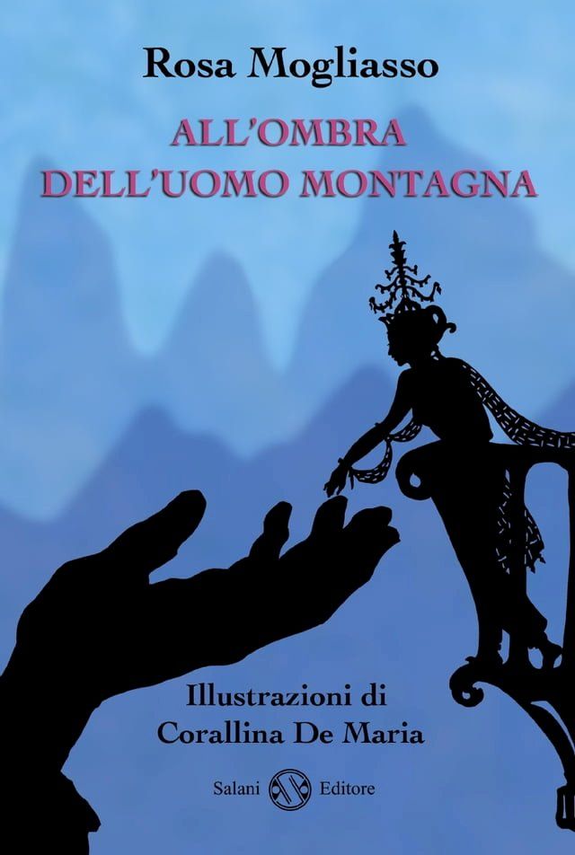  All'ombra dell'uomo montagna(Kobo/電子書)