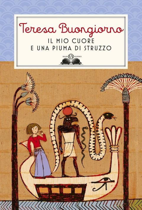 Il mio cuore è una piuma di struzzo(Kobo/電子書)