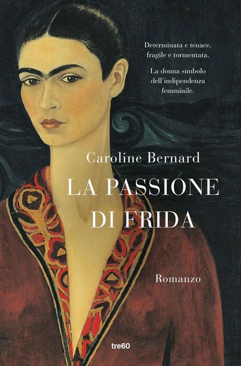 La passione di Frida(Kobo/電子書)