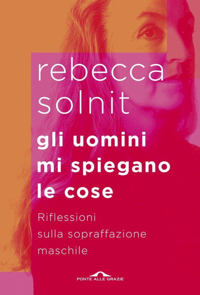  Gli uomini mi spiegano le cose(Kobo/電子書)