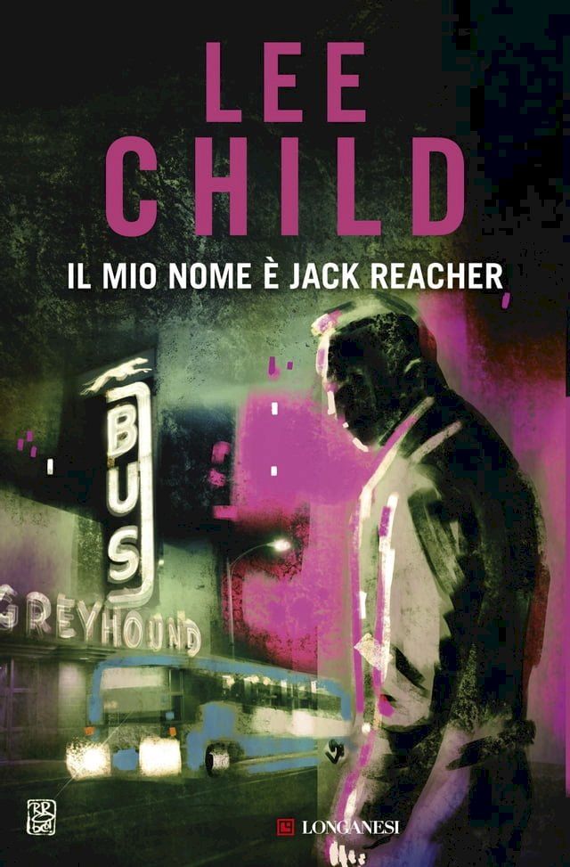  Il mio nome è Jack Reacher(Kobo/電子書)