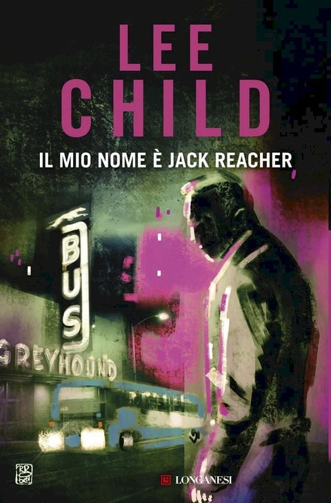 Il mio nome è Jack Reacher(Kobo/電子書)