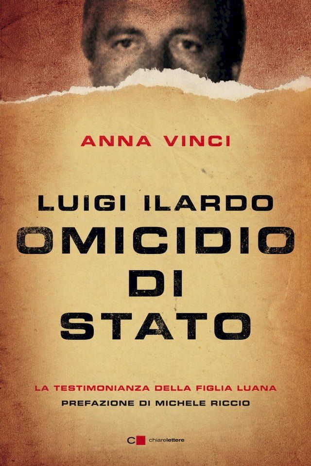  Luigi Ilardo. Omicidio di stato(Kobo/電子書)