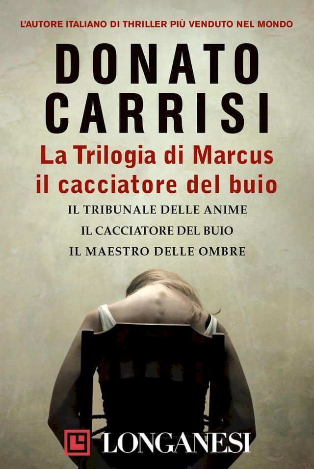  La Trilogia di Marcus, il cacciatore del buio(Kobo/電子書)