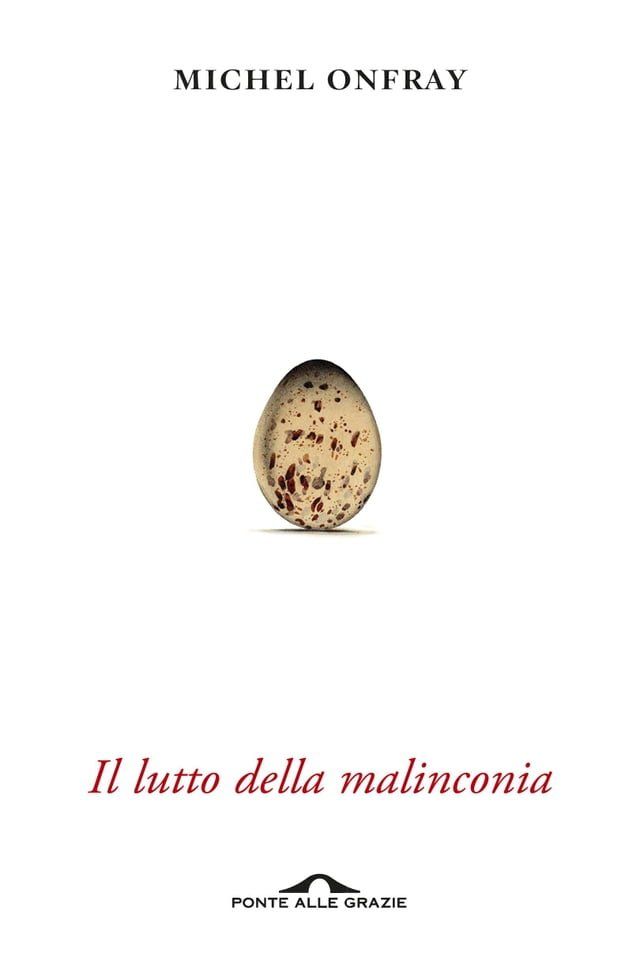  Il lutto della malinconia(Kobo/電子書)