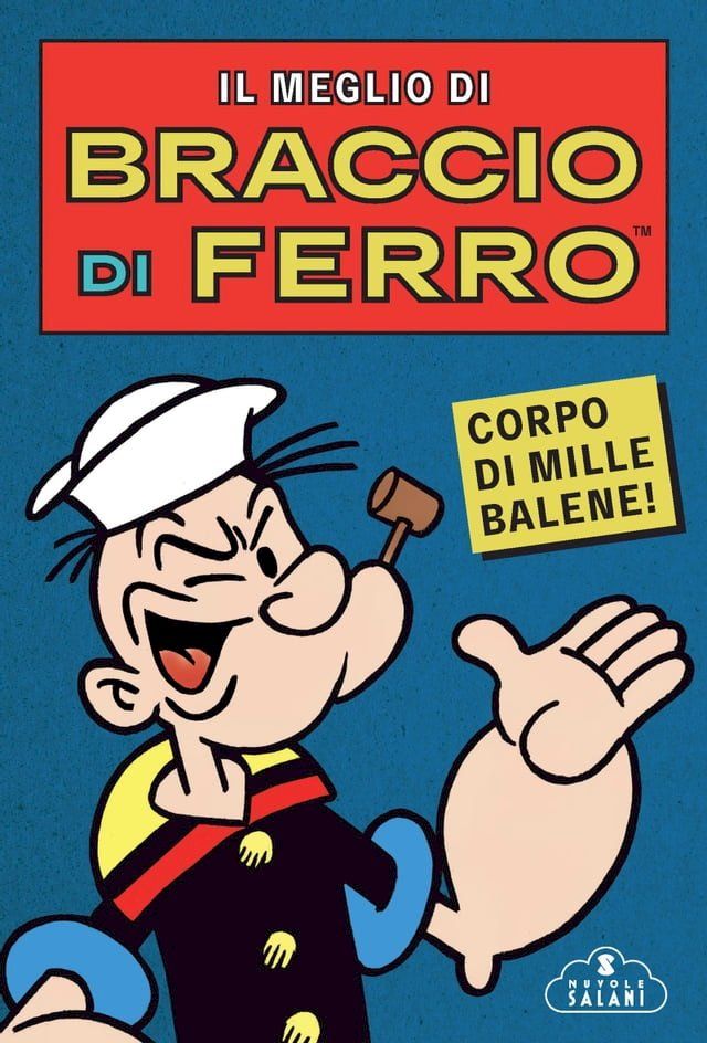  Il meglio di Braccio di Ferro(Kobo/電子書)