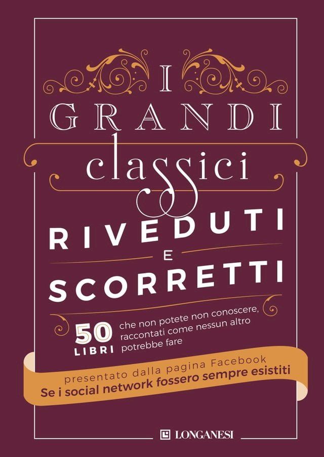  I grandi classici riveduti e scorretti(Kobo/電子書)