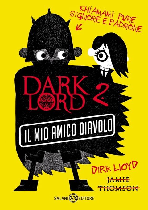 Dark Lord - Il mio amico diavolo(Kobo/電子書)