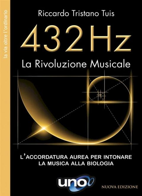 432 Hz La Rivoluzione Musicale(Kobo/電子書)