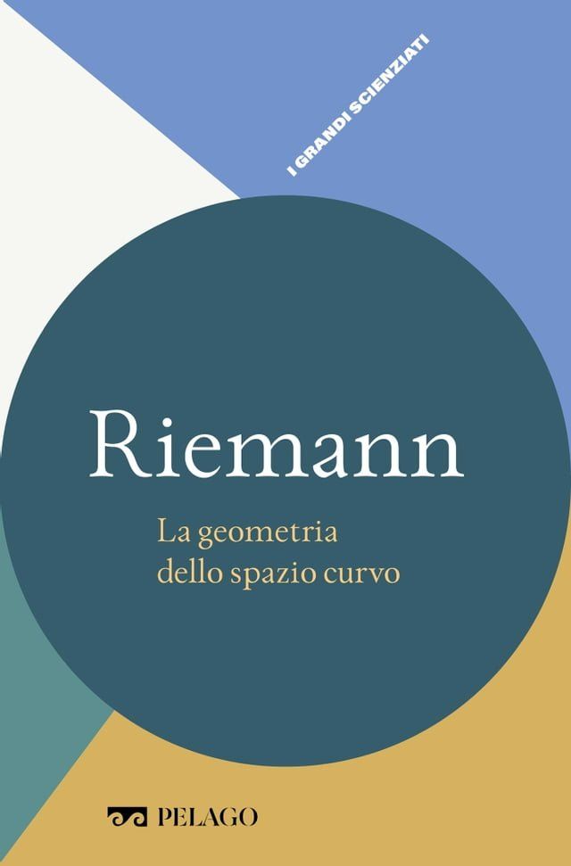  Riemann - La geometria dello spazio curvo(Kobo/電子書)