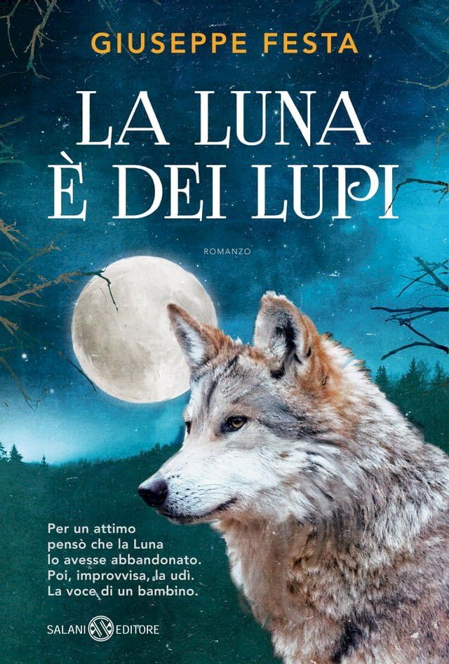  La luna è dei lupi(Kobo/電子書)