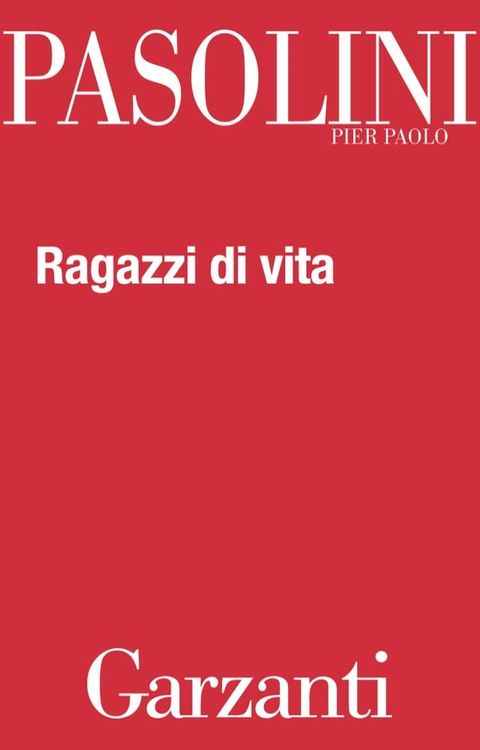 Ragazzi di vita(Kobo/電子書)