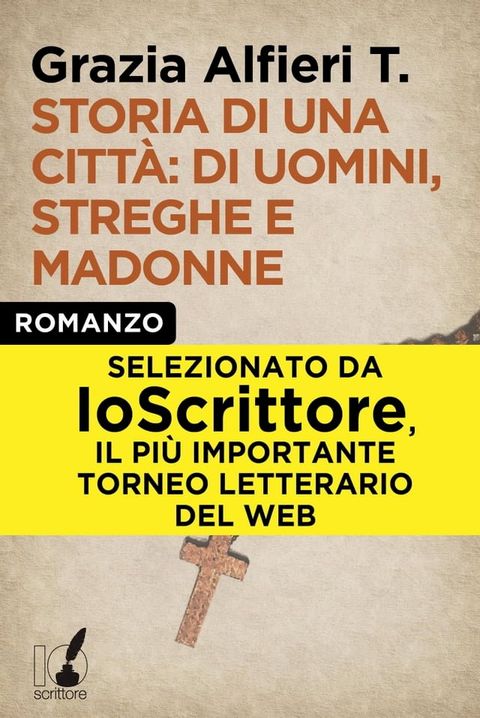 Storia di una città: di uomini, streghe e madonne(Kobo/電子書)