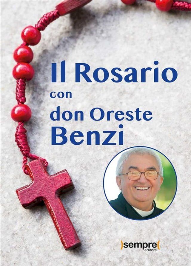  Il Rosario con don Oreste Benzi(Kobo/電子書)