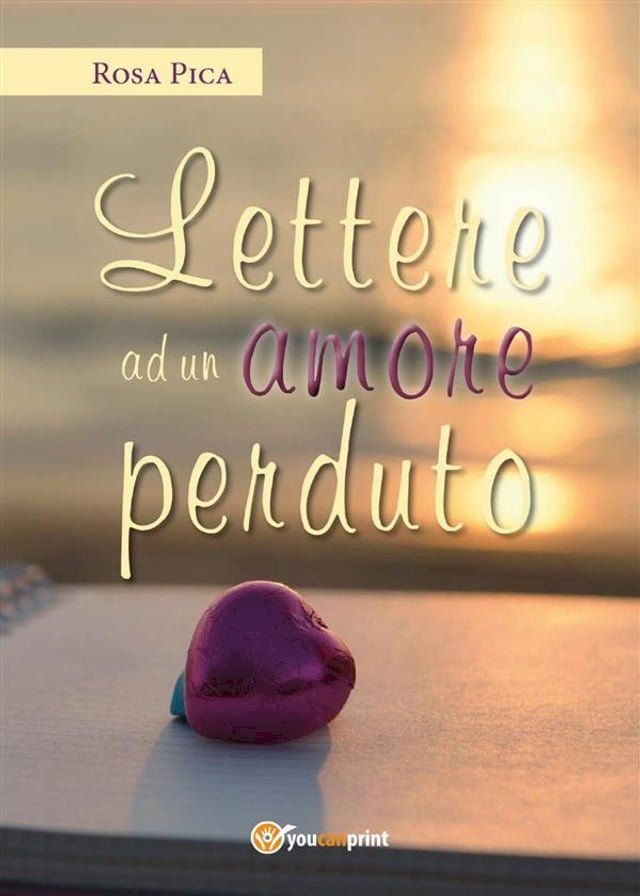  Lettere ad un amore perduto(Kobo/電子書)