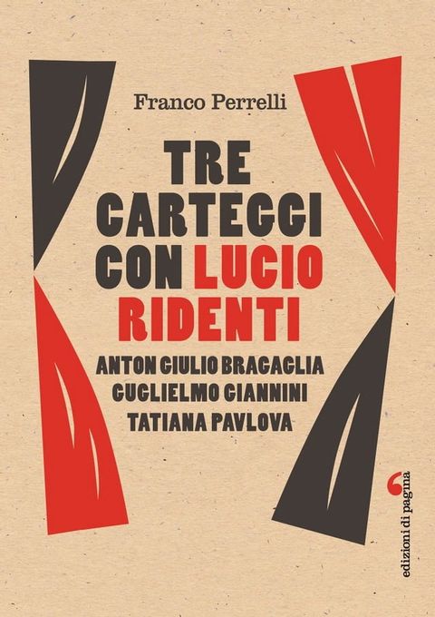 Tre carteggi con Lucio Ridenti(Kobo/電子書)