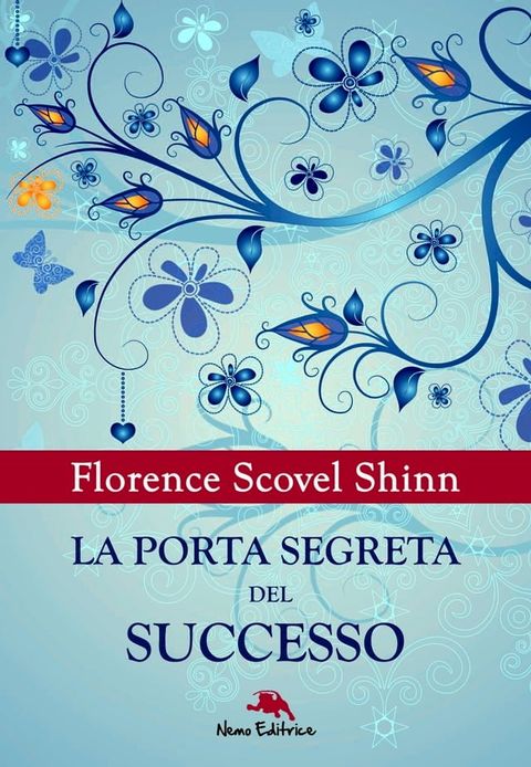 La porta segreta del successo(Kobo/電子書)