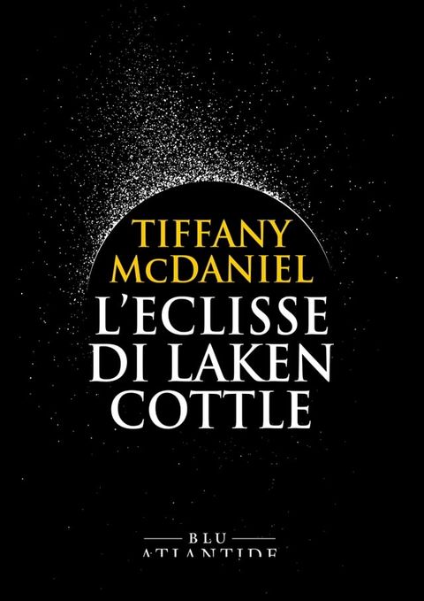 L'eclisse di Laken Cottle(Kobo/電子書)