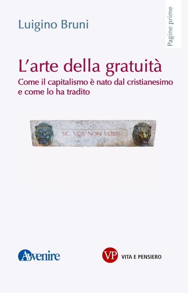  L'arte della gratuit&agrave;(Kobo/電子書)