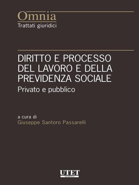 Diritto e processo del lavoro e della previdenza sociale(Kobo/電子書)