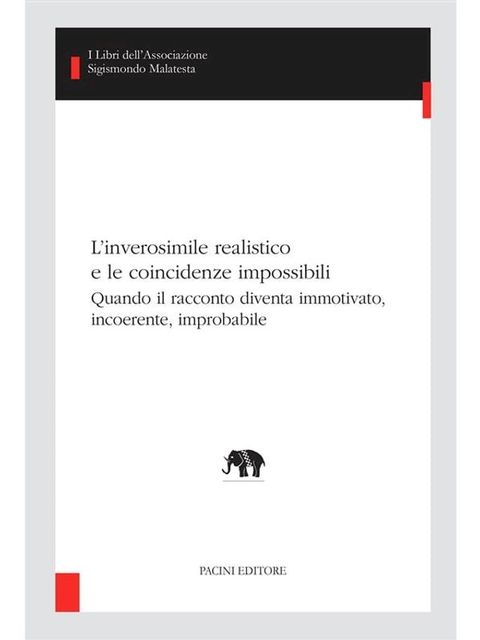 L’inverosimile realistico e le coincidenze impossibili(Kobo/電子書)