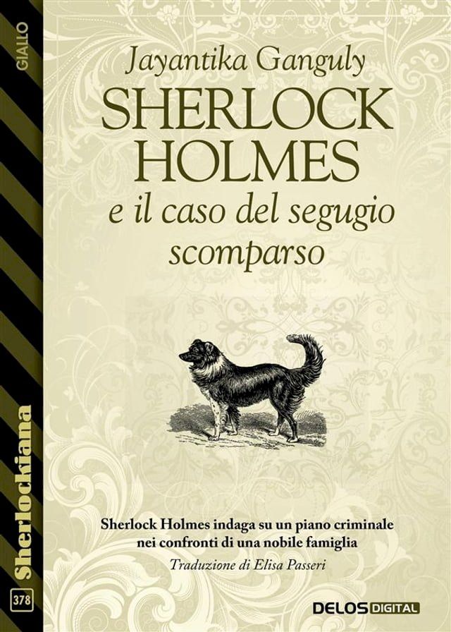  Sherlock Holmes e il caso del segugio scomparso(Kobo/電子書)