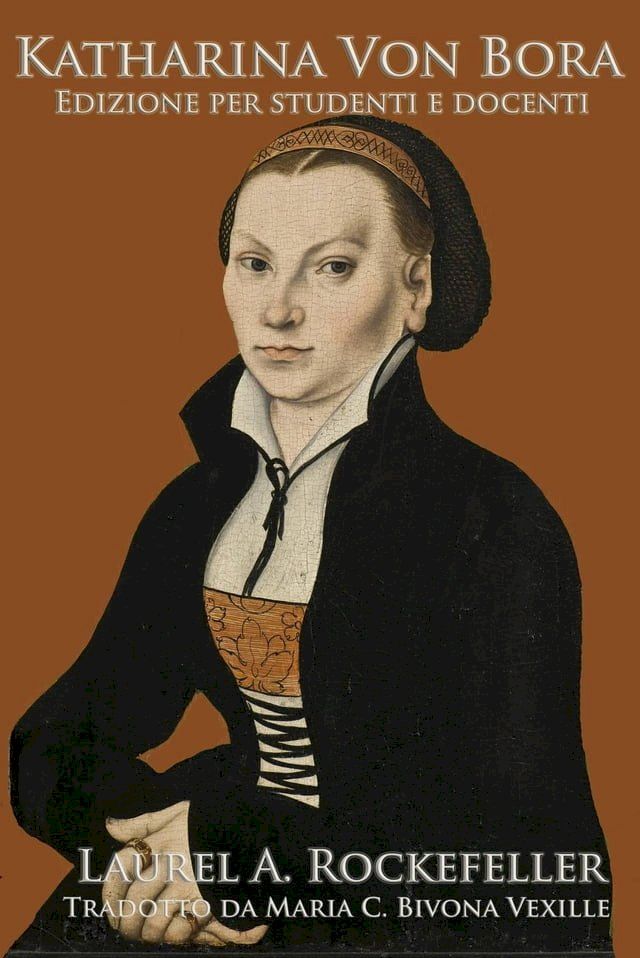  Katharina Von Bora(Kobo/電子書)