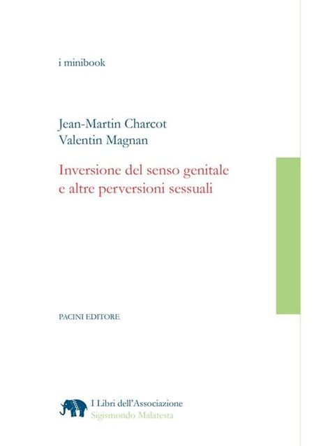 Inversione del senso genitale e altre perversioni sessuali(Kobo/電子書)