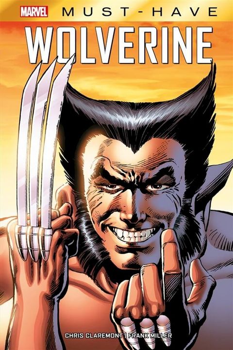 Marvel Must-Have: Wolverine(Kobo/電子書)