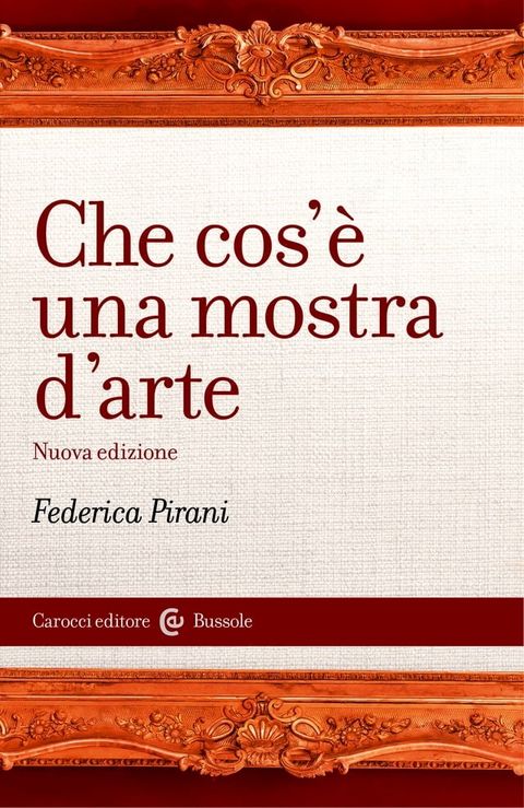 Che cos'&egrave; una mostra d'arte(Kobo/電子書)