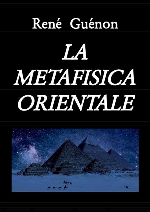 La Metafisica orientale (tradotto)(Kobo/電子書)