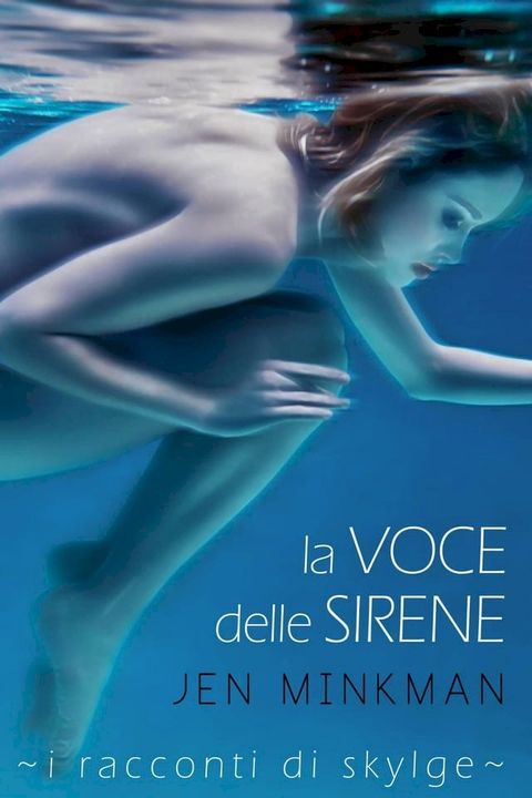 La voce delle Sirene(Kobo/電子書)