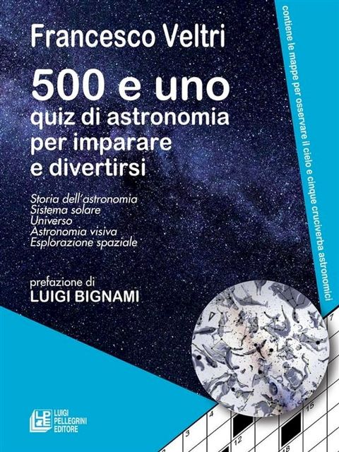 500 e uno quiz di astronomia per imparare a divertirsi(Kobo/電子書)