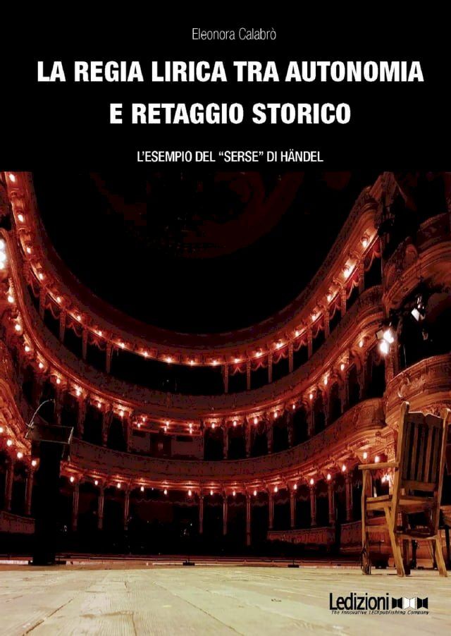  La regia lirica tra autonomia e retaggio storico(Kobo/電子書)