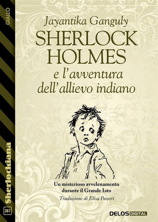  Sherlock Holmes e l’avventura dell’allievo indiano(Kobo/電子書)