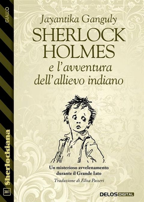 Sherlock Holmes e l’avventura dell’allievo indiano(Kobo/電子書)