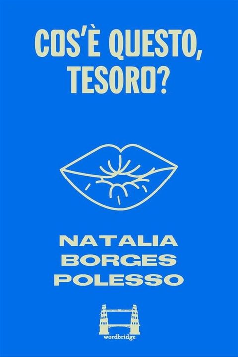 Cos'è questo, tesoro?(Kobo/電子書)