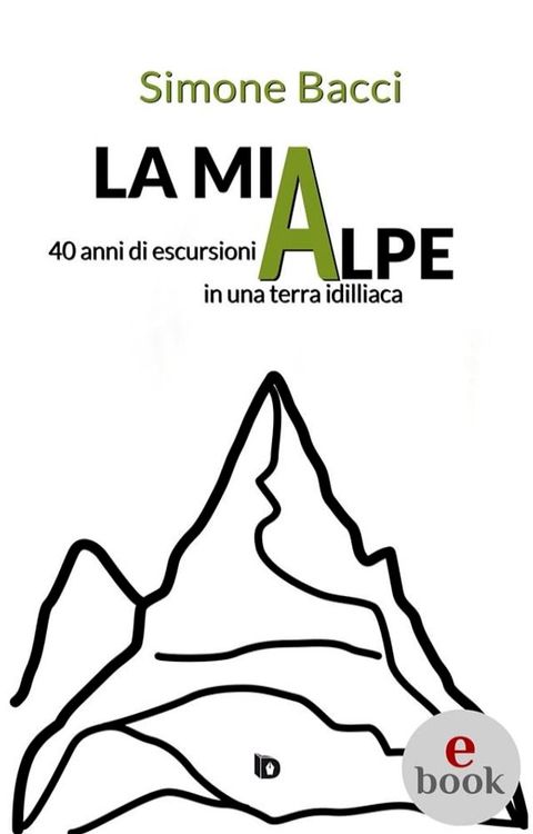 La mia Alpe(Kobo/電子書)