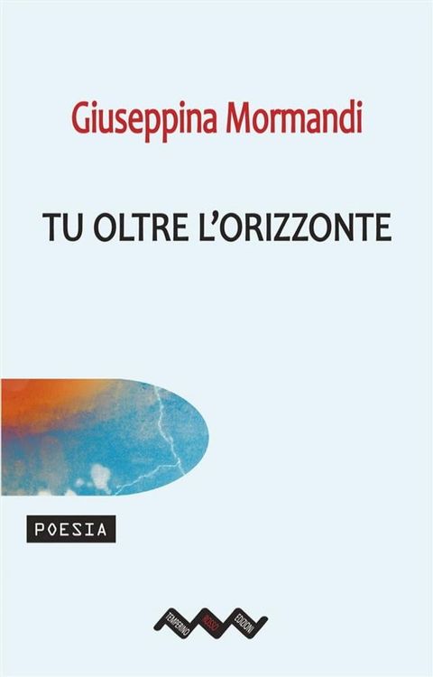 Tu oltre l'orizzonte(Kobo/電子書)