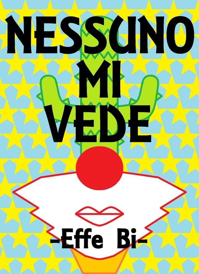  Nessuno mi vede(Kobo/電子書)