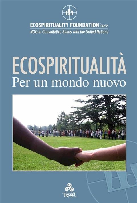 ECOSPIRITUALITÀ per un mondo nuovo(Kobo/電子書)