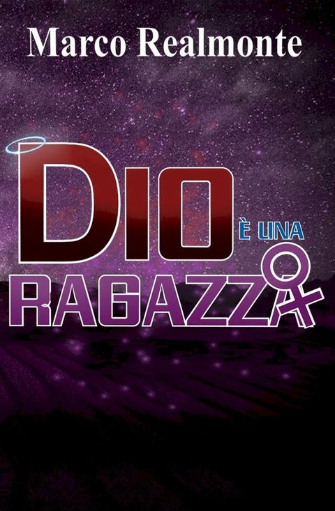 Dio &egrave; una Ragazza(Kobo/電子書)