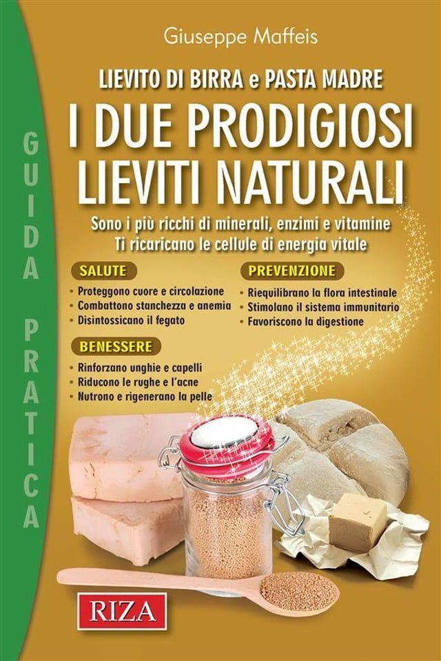  I due prodigiosi lieviti naturali(Kobo/電子書)