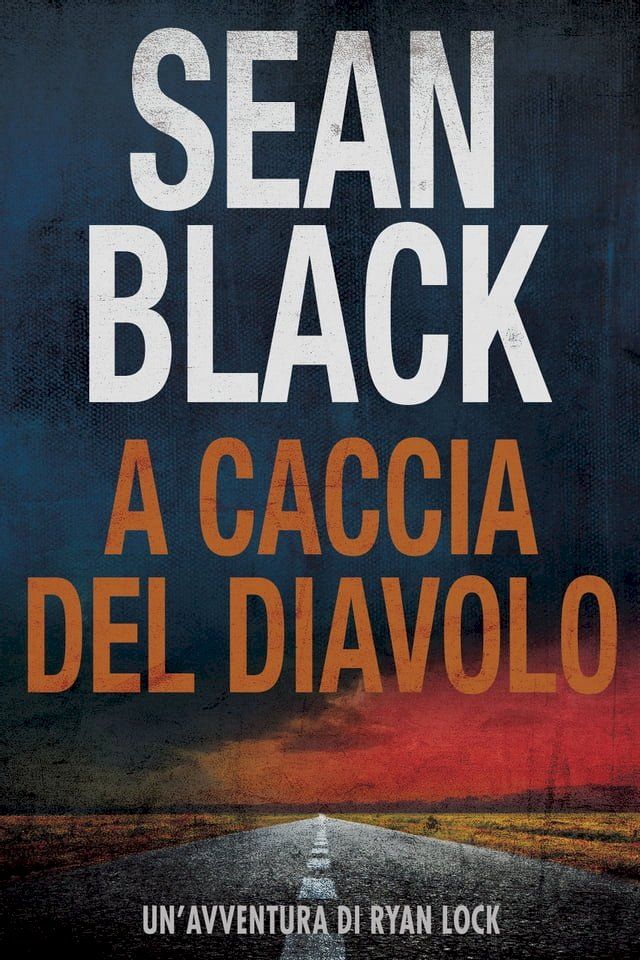  A caccia del diavolo(Kobo/電子書)