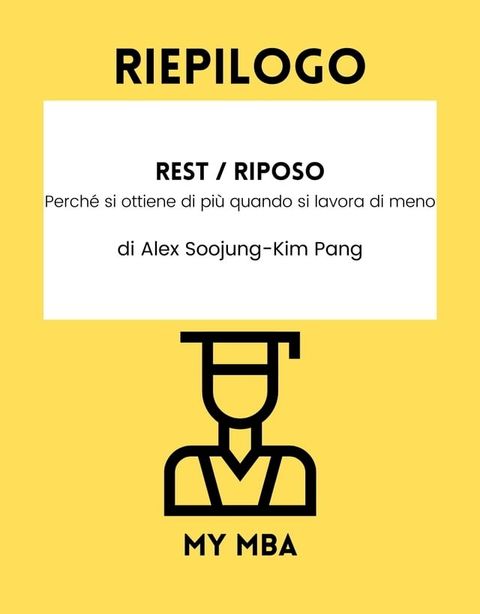 Riepilogo - Rest / Riposo:(Kobo/電子書)