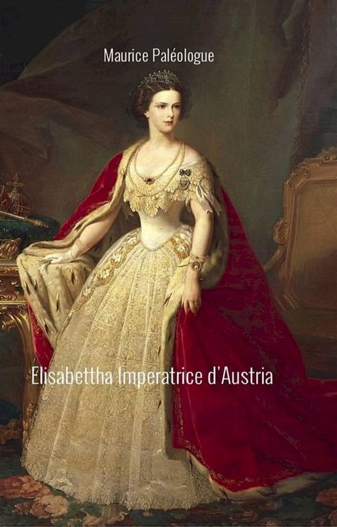 Elisabetta Imperatrice d'Austria(Kobo/電子書)